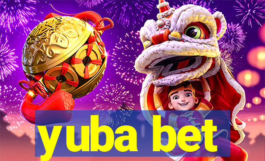 yuba bet